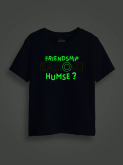 Friendship Karogi Humse Kids Glow Tshirt