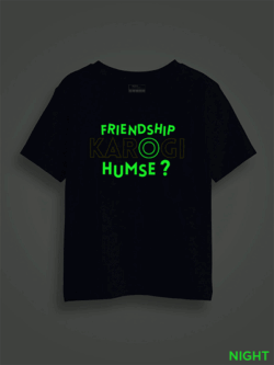 Friendship Karogi Humse Kids Glow Tshirt