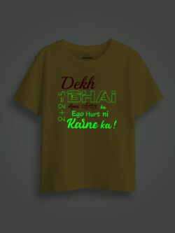 Dekh Bhai Ego Hurt ni Karne ka Kids Glow Tshirt