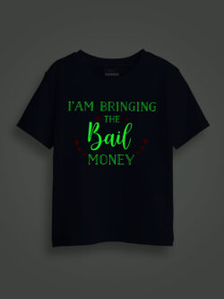 Bringing the Bail Money Kids Glow Tshirt