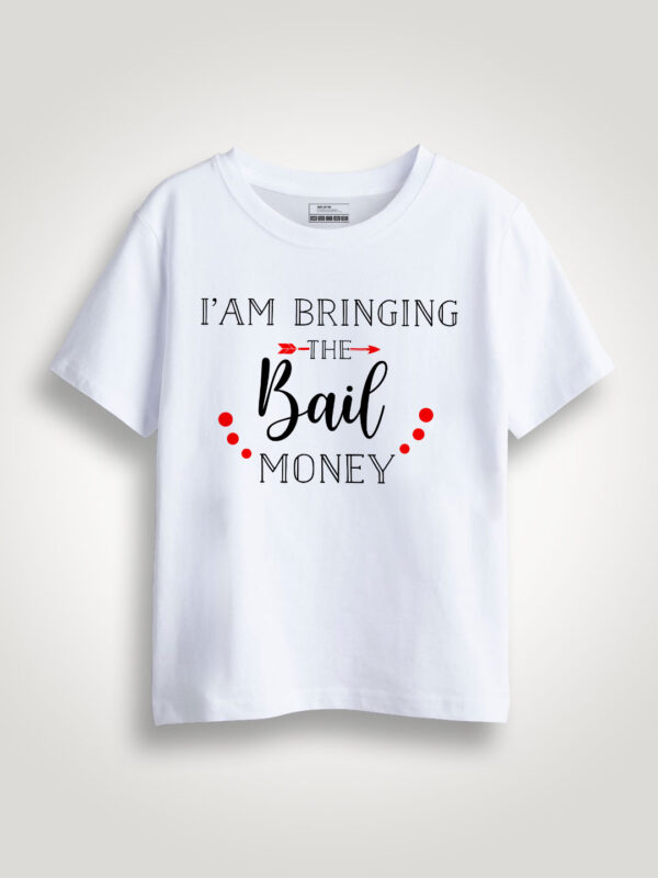 Bringing the Bail Money Kids Tshirt