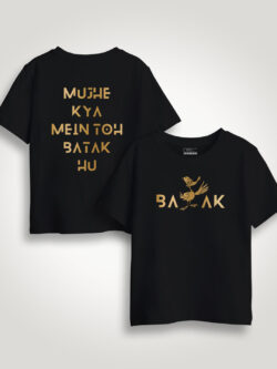 Mujhe Kya Mai to Batak Hun Gold Printed Kids Tshirt